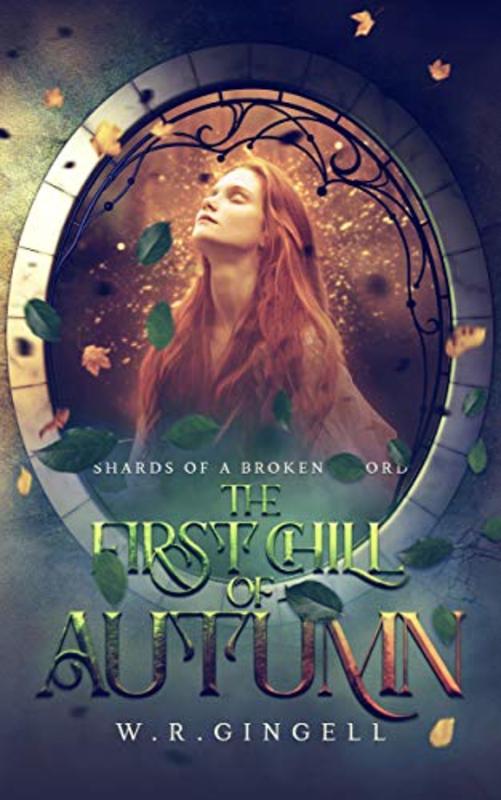 Book cover for "The First Chill Of Autumn" by WR Gingell