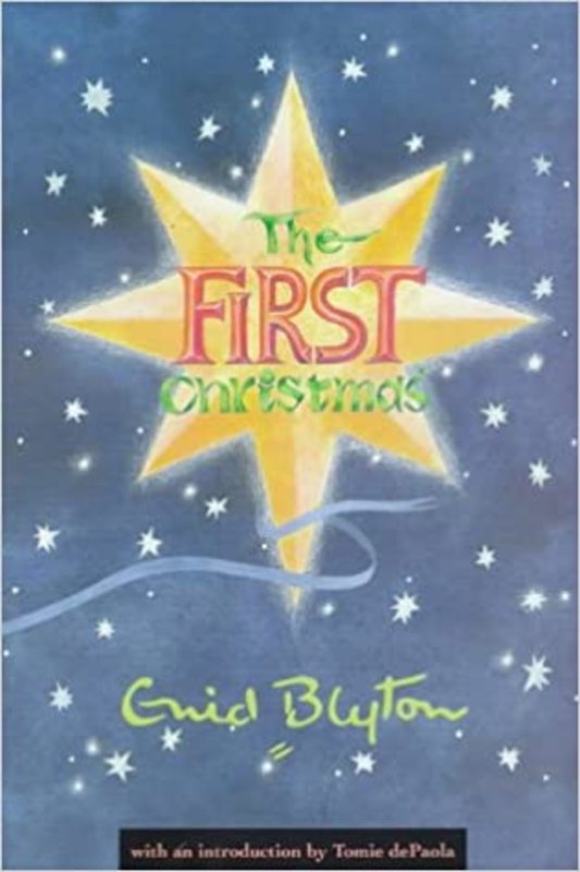 Book cover for "The First Christmas" by Enid Blyton