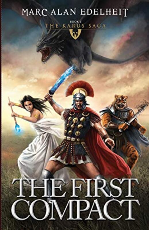 Book cover for "The First Compact" by Marc Alan Edelheit