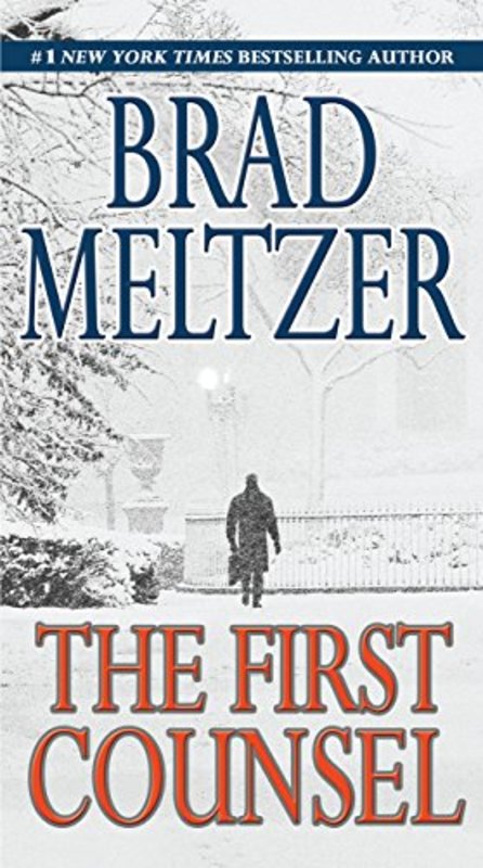 Book cover for "The First Counsel" by Brad Meltzer