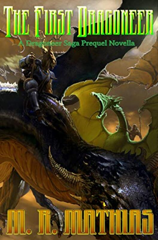 Book cover for "The First Dragoneer" by MR Mathias
