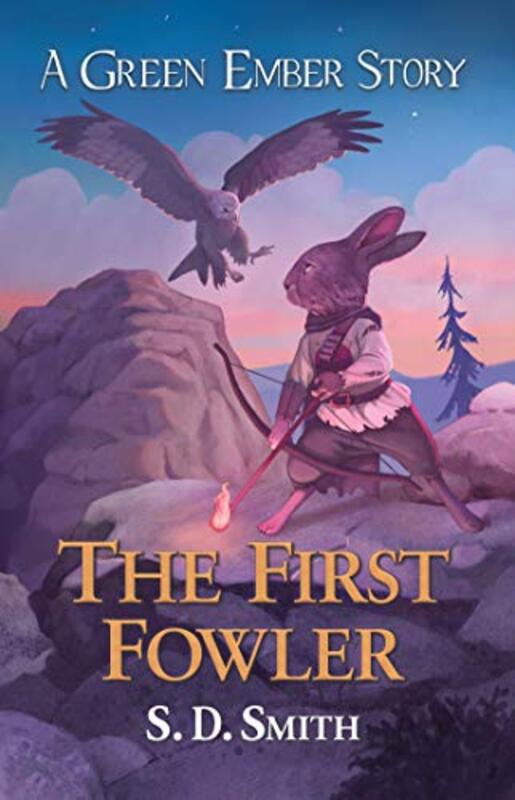 Book cover for "The First Fowler" by SD Smith