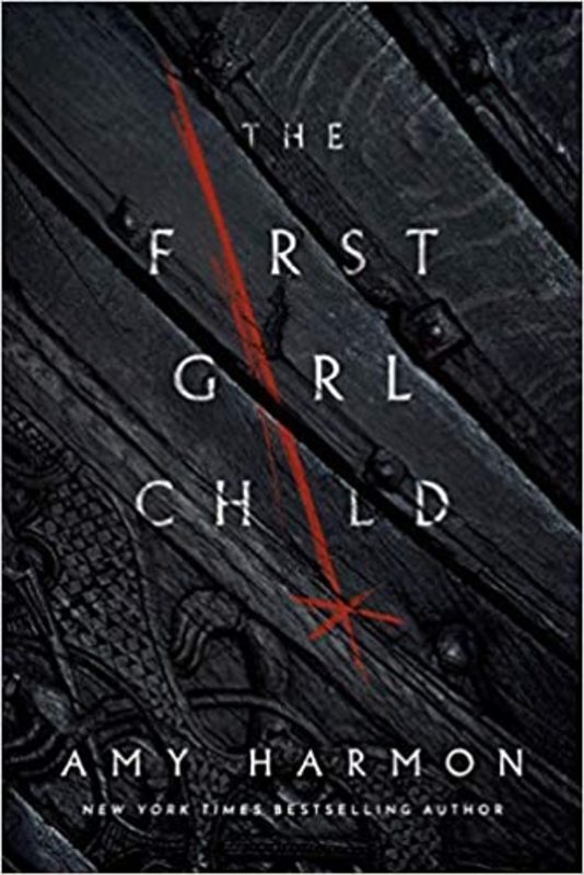 Book cover for "The First Girl Child" by Amy Harmon