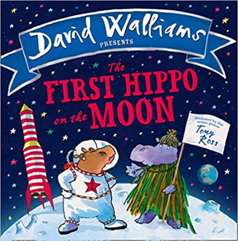 Book cover for "The First Hippo on the Moon" by David Walliams