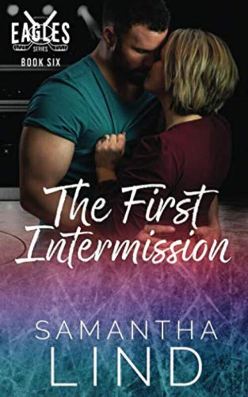 Book cover for "The First Intermission" by Samantha Lind