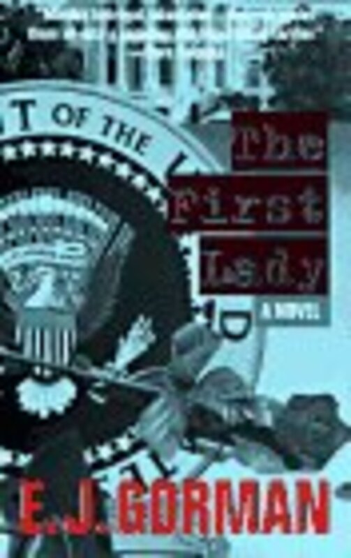 Book cover for "The First Lady" by Ed Gorman