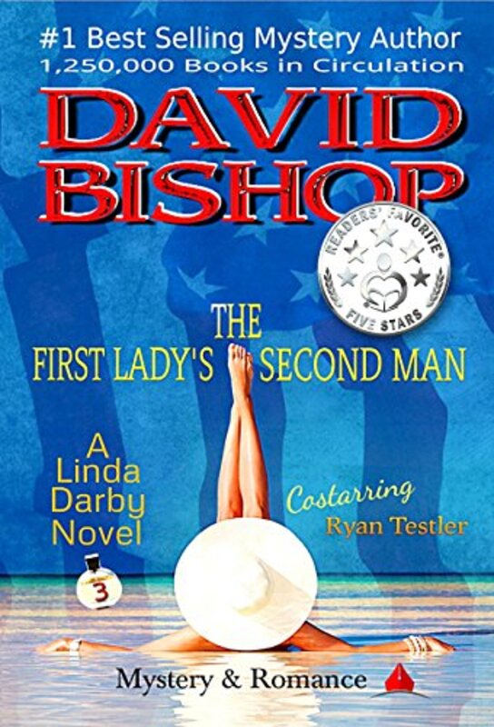 Book cover for "The First Lady's Second Man" by David Bishop