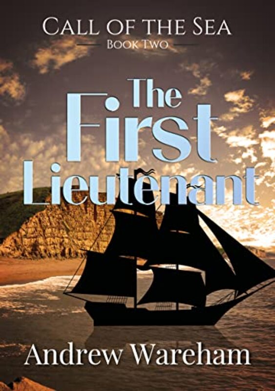 Book cover for "The First Lieutenant" by Andrew Wareham