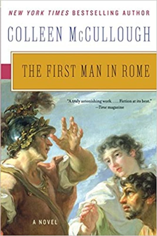 Book cover for "The First Man in Rome" by Colleen McCullough