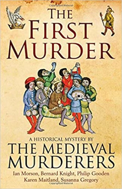 Book cover for "The First Murder" by Michael Jecks