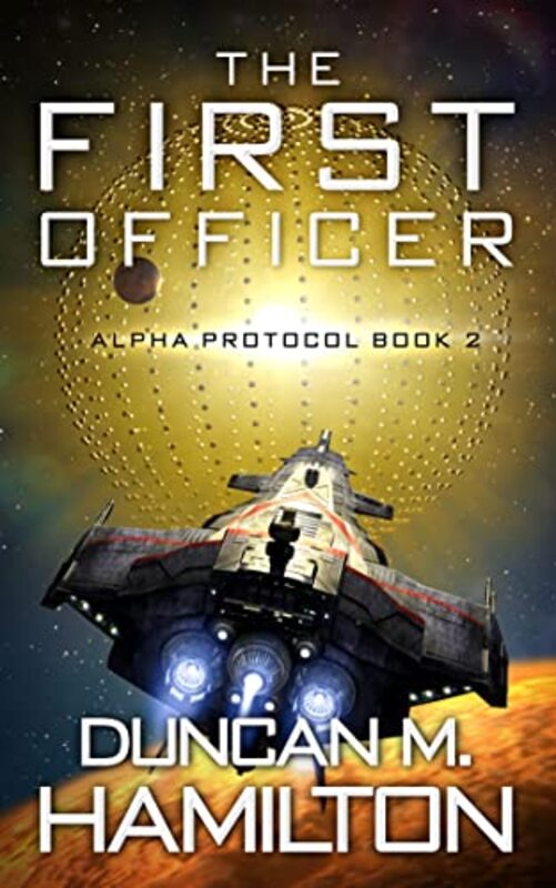 Book cover for "The First Officer" by Duncan M Hamilton