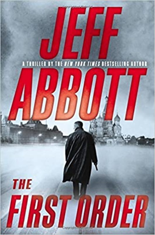 Book cover for "The First Order" by Jeff Abbott