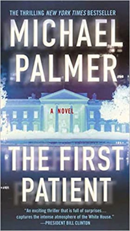 Book cover for "The First Patient" by Michael Palmer