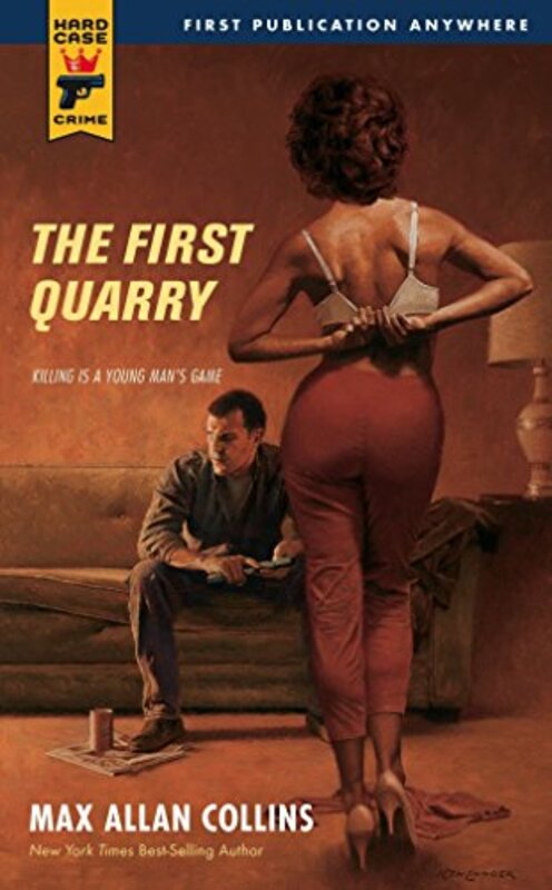 Book cover for "The First Quarry" by Max Allan Collins