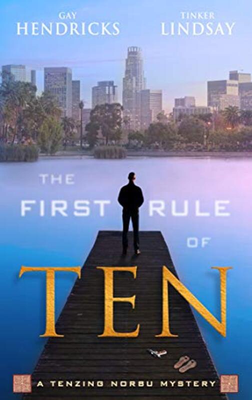 Book cover for "The First Rule of Ten" by Tinker Lindsay
