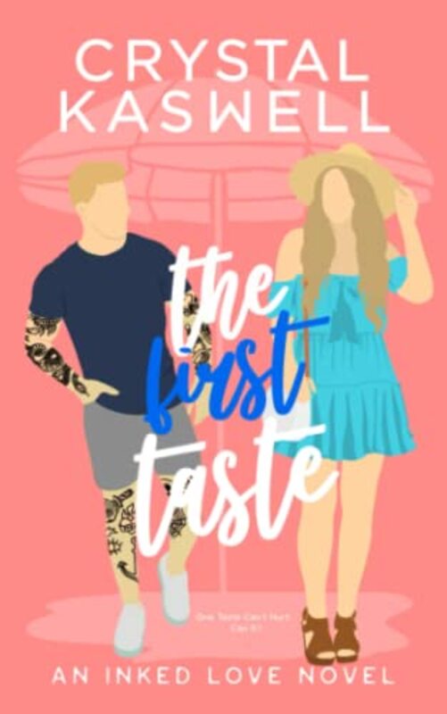 Book cover for "The First Taste" by Crystal Kaswell