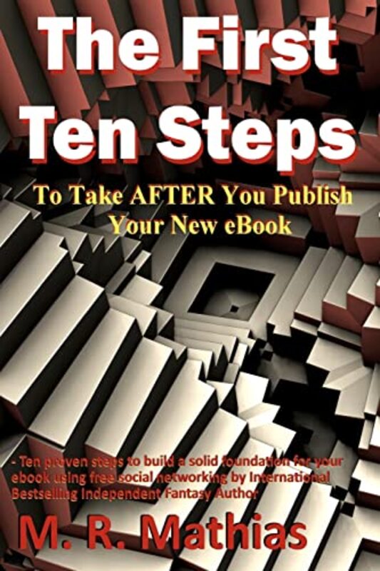 Book cover for "The First Ten Steps" by M R Mathias