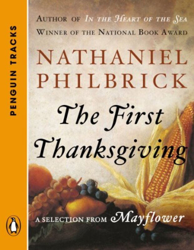 Book cover for "The First Thanksgiving" by Nathaniel Philbrick