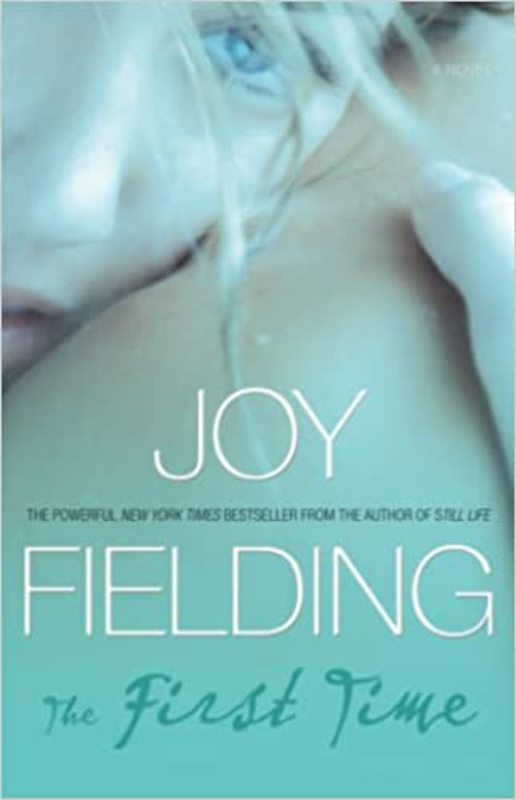 Book cover for "The First Time" by Joy Fielding