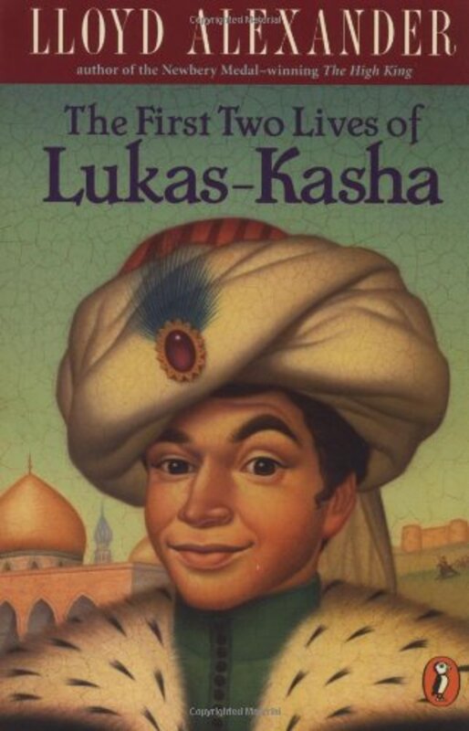 Book cover for "The First Two Lives of Lukas-Kasha" by Lloyd Alexander
