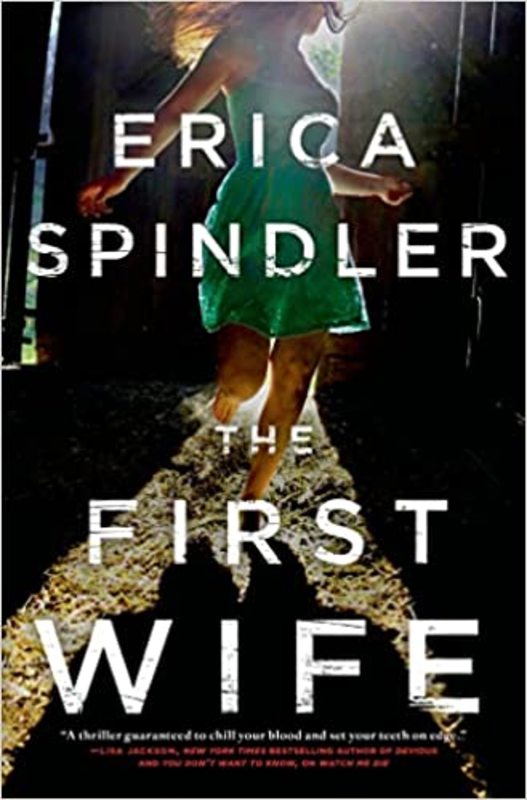 Book cover for "The First Wife" by Erica Spindler
