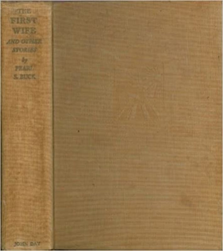 Book cover for "The First Wife and Other Stories" by Pearl S Buck