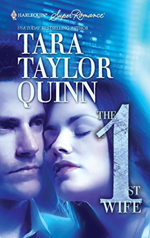 Book cover for "The First Wife" by Tara Taylor Quinn