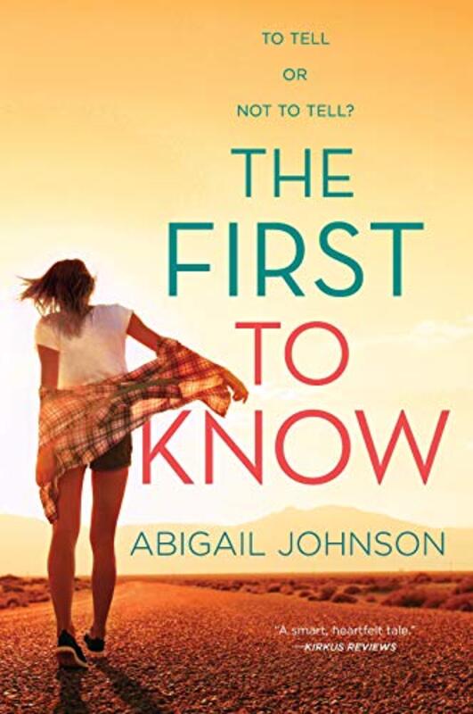 Book cover for "The First to Know" by Abigail Johnson