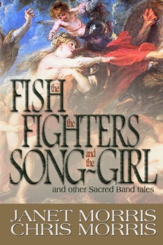 Book cover for "The Fish the Fighters and the Song-Girl" by Janet E Morris
