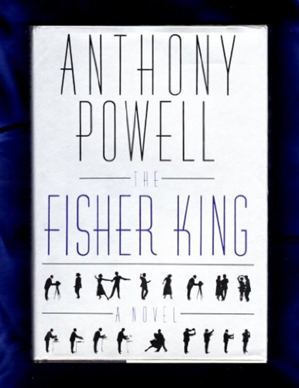 Book cover for "The Fisher King" by Anthony Powell