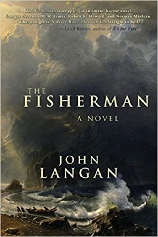 Book cover for "The Fisherman" by John Langan