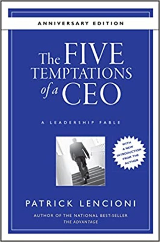 Book cover for "The Five Temptations of a CEO" by Patrick Lencioni