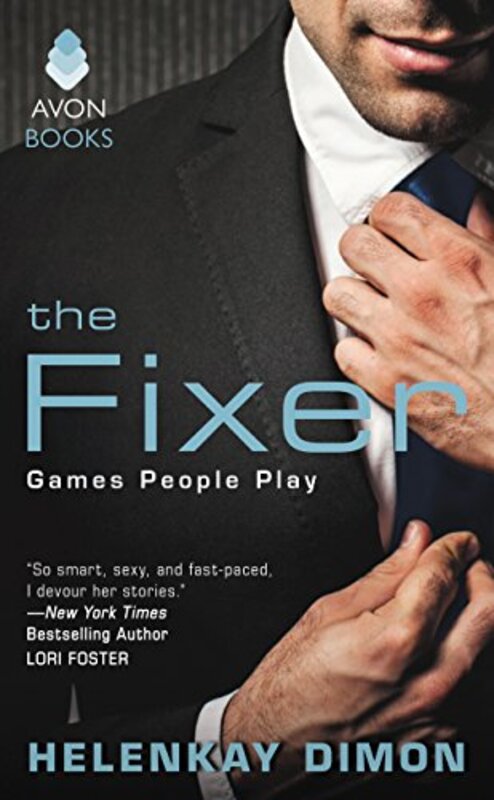 Book cover for "The Fixer" by HelenKay Dimon