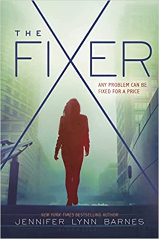 Book cover for "The Fixer" by Jennifer Lynn Barnes
