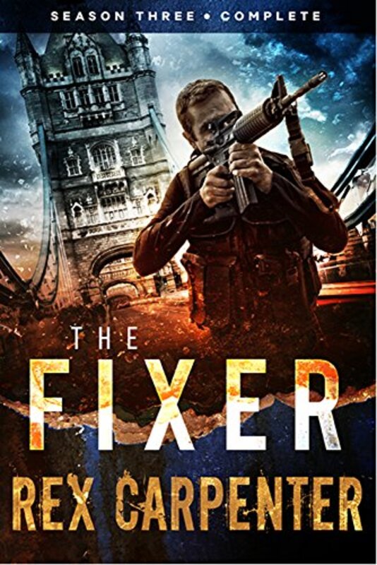 Book cover for "The Fixer, Season 3" by Rex Carpenter