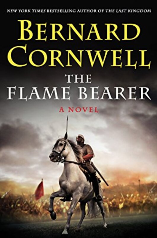 Book cover for "The Flame Bearer" by Bernard Cornwell