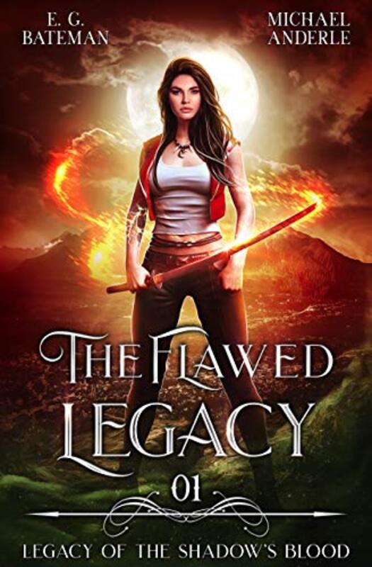 Book cover for "The Flawed Legacy" by Michael Anderle