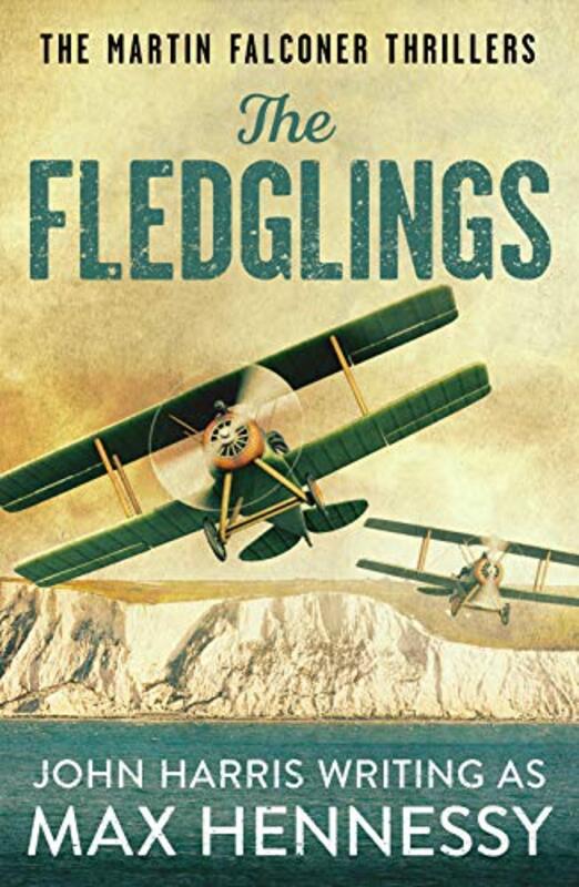 Book cover for "The Fledglings" by Max Hennessy