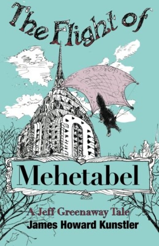 Book cover for "The Flight of Mehetabel" by James Howard Kunstler
