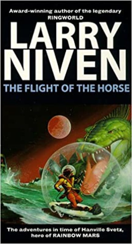 Book cover for "The Flight of the Horse" by Larry Niven