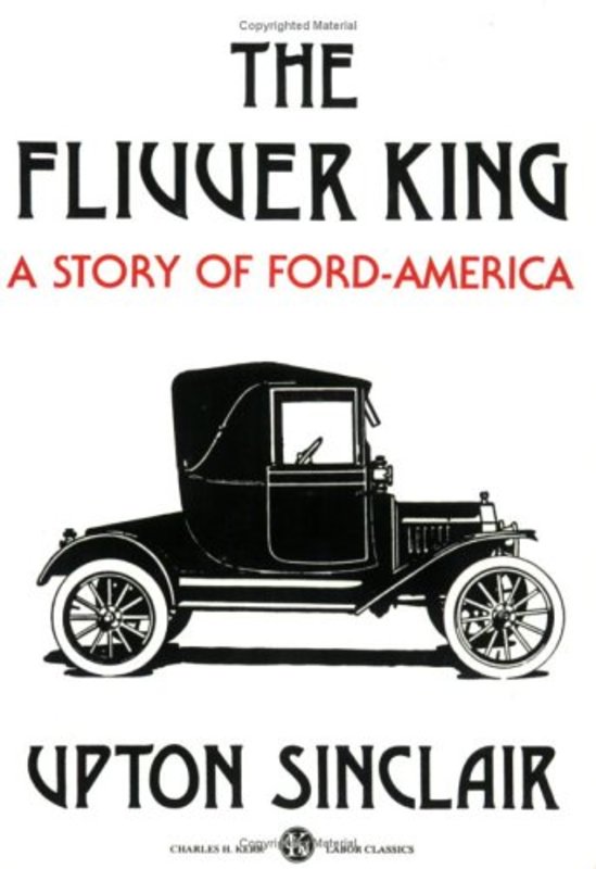 Book cover for "The Flivver King" by Upton Sinclair