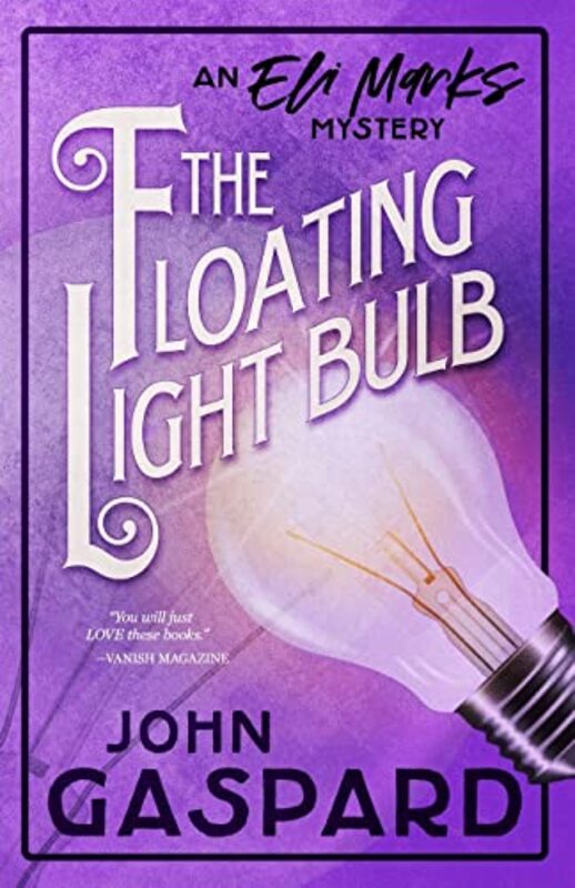 Book cover for "The Floating Light Bulb" by John Gaspard