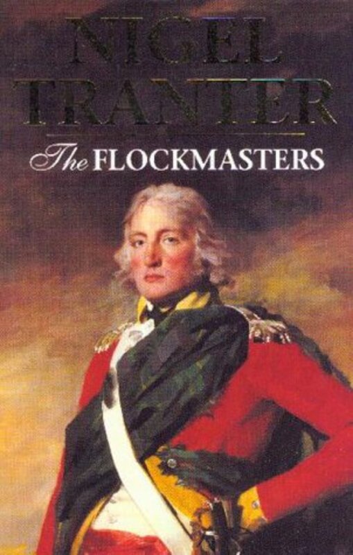 Book cover for "The Flockmasters" by Nigel Tranter