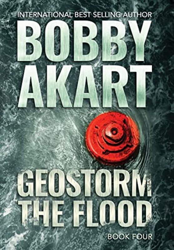 Book cover for "The Flood" by Bobby Akart