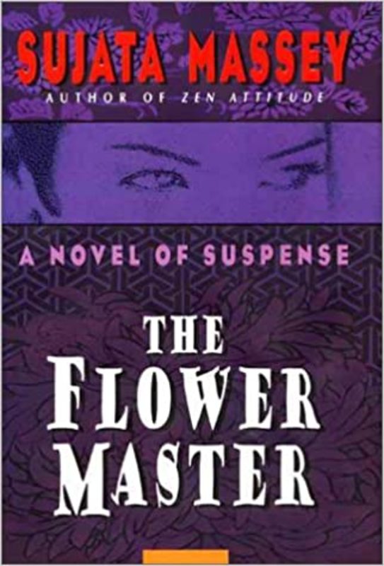 Book cover for "The Flower Master" by Sujata Massey