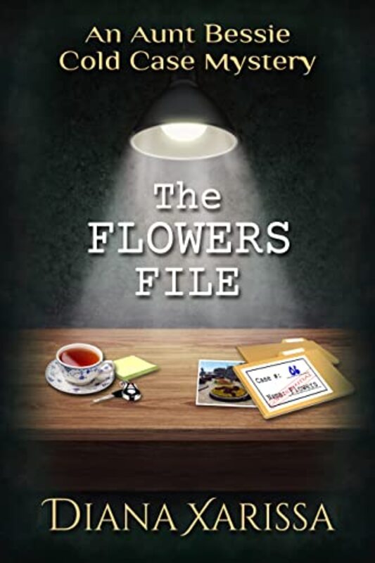 Book cover for "The Flowers File" by Diana Xarissa Dunn