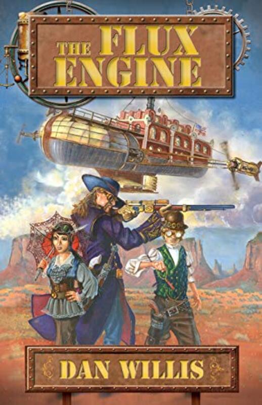 Book cover for "The Flux Engine" by Dan Willis