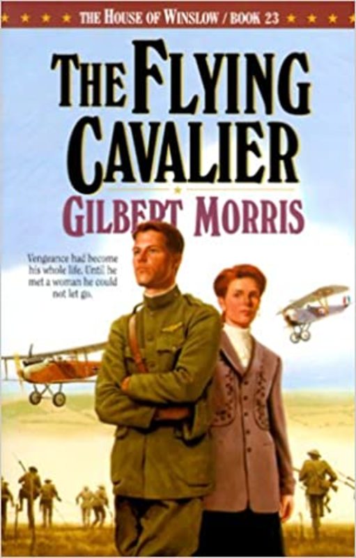 Book cover for "The Flying Cavalier" by Gilbert Morris