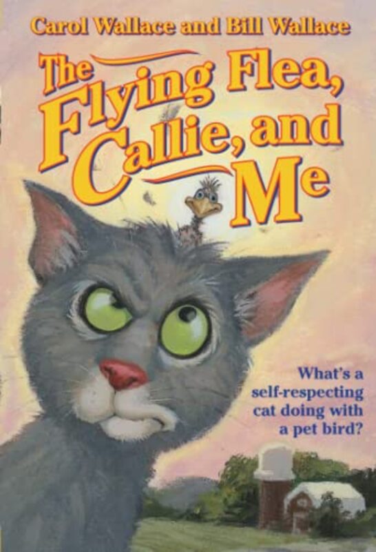 Book cover for "The Flying Flea, Callie and Me" by Bill Wallace