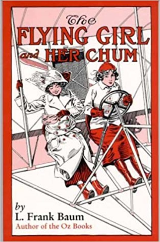 Book cover for "The Flying Girl and Her Chum" by L Frank Baum
